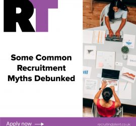 recruitment, recruitment myths, recruiting talent